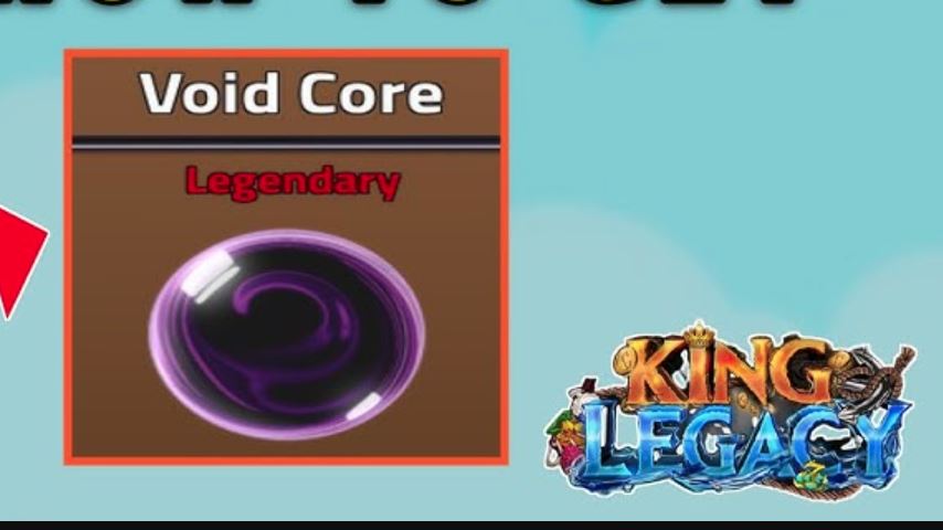 How to Get Void Core in King Legacy