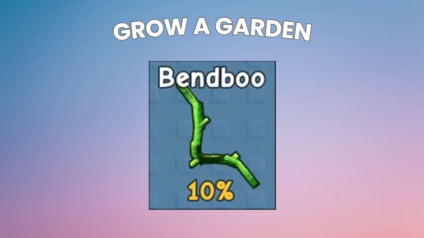 How to Get Bendboo in Grow a Garden
