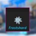 How to Get Frostshard in Prospecting - Locations, Requirements & Best Uses