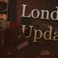 Guts & Blackpowder London Update Guide – Missions, Weapons, and Transylvania Event