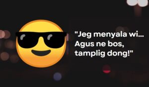 Read more about the article Arti Jeg Menyala Wi Tamplig Dong: Bahasa Gaul Bali yang Viral Gara-Gara IWAS